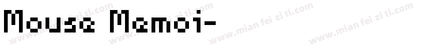 Mouse Memoi字体转换